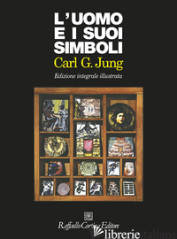 UOMO E I SUOI SIMBOLI. EDIZ. INTEGRALE (L')