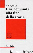 COMUNITA' ALLA FINE DELLA STORIA. MESSIA E MESSIANISMO A QUMRAN (UNA)