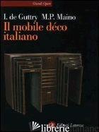 MOBILE DECO ITALIANO 1920-1940 (IL)