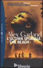 ULTIMA SPIAGGIA (THE BEACH) (L')