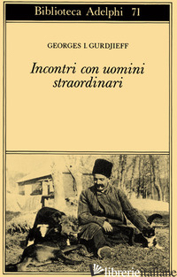 INCONTRI CON UOMINI STRAORDINARI