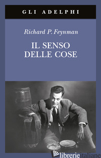 SENSO DELLE COSE (IL)