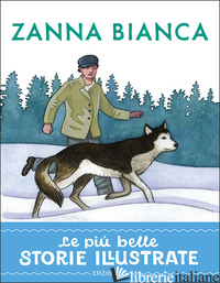 ZANNA BIANCA. STAMPATELLO MAIUSCOLO. EDIZ. A COLORI