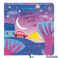 QUANDO VIENE SERA. EDIZ. A COLORI