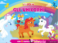 UNICORNI. EDIZ. A COLORI (GLI)