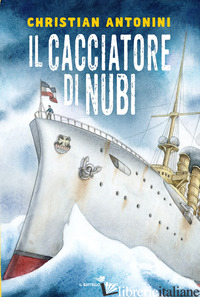 CACCIATORE DI NUBI (IL)