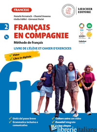 FRANCAIS EN COMPAGNIE. METHODE DE FRANCAIS. LIVRE DE LELEVE ET CAHIER D'EXERCICE