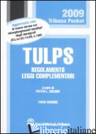 TULPS. REGOLAMENTO, LEGGI COMPLEMENTARI