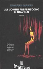 UOMINI PREFERISCONO IL DIAVOLO (GLI)