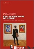 CHI E' LA PIU' CATTIVA DEL REAME? FIGLIE, MADRI E MATRIGNE NELLE NUOVE FAMIGLIE
