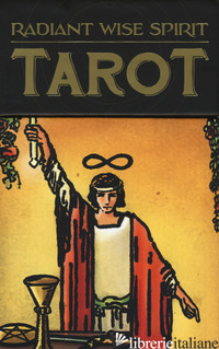 RADIANT WISE SPIRIT TAROT. EDIZ. MULTILINGUE. CON LIBRO IN BROSSURA