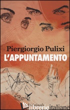 APPUNTAMENTO (L')