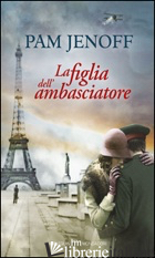 FIGLIA DELL'AMBASCIATORE (LA)