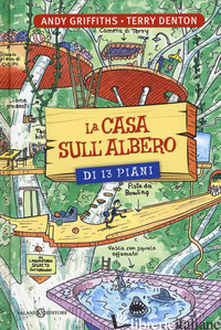CASA SULL'ALBERO DI 13 PIANI. EDIZ. ILLUSTRATA (LA)