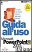 GUIDA ALL'USO DI MICROSOFT POWERPOINT 2000