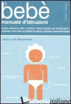 BEBE'. MANUALE D'ISTRUZIONI. GUIDA PRATICA PER L'UTENTE, RISOLUZIONE DEI PROBLEM