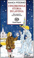 INCREDIBILE STORIA DI LAVINIA (L')