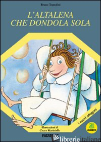 ALTALENA CHE DONDOLA SOLA (L')