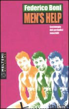 MEN'S HELP. SOCIOLOGIA DEI PERIODICI MASCHILI