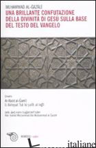 BRILLANTE CONFUTAZIONE DELLA DIVINITA' DI GESU' SULLA BASE DEL TESTO DEL VANGELO