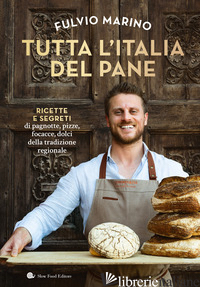 TUTTA L'ITALIA DEL PANE