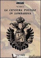 CENSURA POSTALE IN LOMBARDIA (LA)