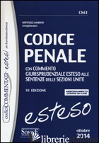 CODICE PENALE. CON COMMENTO GIURISPRUDENZIALE ESTESO ALLE SENTENZE DELLE SEZIONI