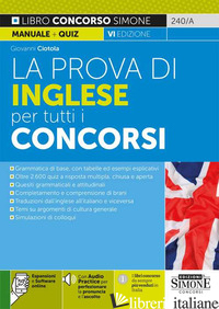 PROVA DI INGLESE PER TUTTI I CONCORSI. CON CONTENUTO DIGITALE PER DOWNLOAD E ACC