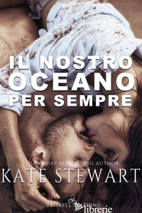 NOSTRO OCEANO PER SEMPRE (IL)