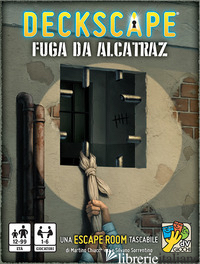 DECKSCAPE. FUGA DA ALCATRAZ