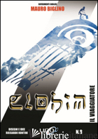 ELOHIM. VOL. 8: IL VIAGGIATORE