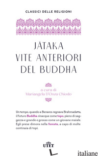 JATAKA. VITE ANTERIORI DEL BUDDHA