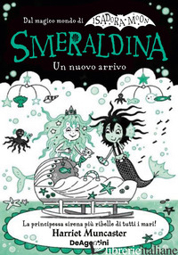 SMERALDINA. UN NUOVO ARRIVO. ISADORA MOON