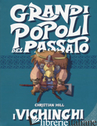 VICHINGHI. GRANDI POPOLI DEL PASSATO (I)