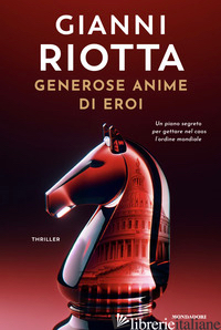 GENEROSE ANIME DI EROI