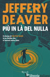 PIU' IN LA' DEL NULLA