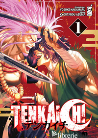 TENKAICHI. VOL. 1