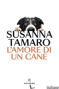 AMORE DI UN CANE (L')