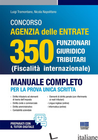CONCORSO AGENZIA DELLE ENTRATE 350 FUNZIONARI GIURIDICO TRIBUTARI (FISCALITA' IN