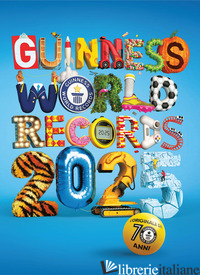 GUINNESS WORLD RECORDS 2025. EDIZ. ITALIANA