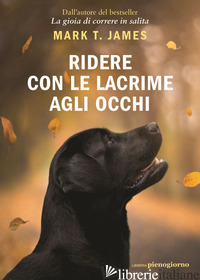 RIDERE CON LE LACRIME AGLI OCCHI