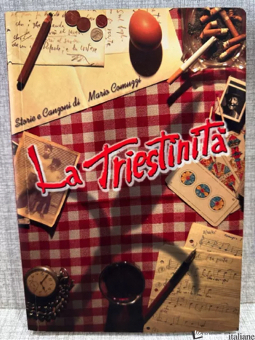 TRIESTINITA' (LIBRO+CDAUDIO) STORIE E CANZONI