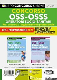 KIT CONCORSO OSS - OSSS OPERATORI SOCIO-SANITARI. PER I CONCORSI E L'AGGIORNAMEN