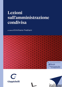 LEZIONI SULL'AMMINISTRAZIONE CONDIVISA