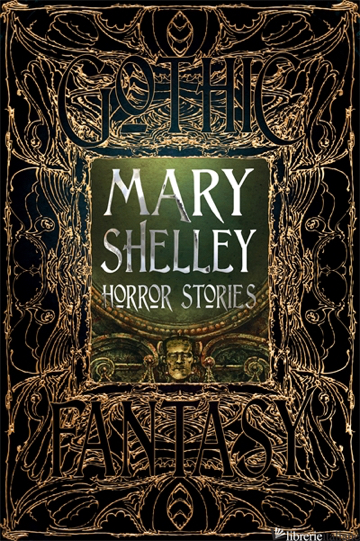MARY SHELLEY HORROR STORIES