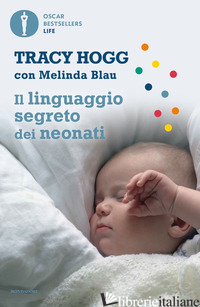 LINGUAGGIO SEGRETO DEI NEONATI (IL)