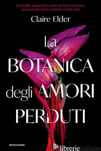BOTANICA DEGLI AMORI PERDUTI (LA)