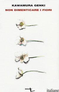 NON DIMENTICARE I FIORI