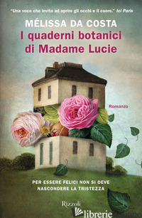 QUADERNI BOTANICI DI MADAME LUCIE (I)