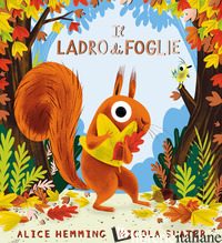 LADRO DI FOGLIE. EDIZ. A COLORI (IL)
